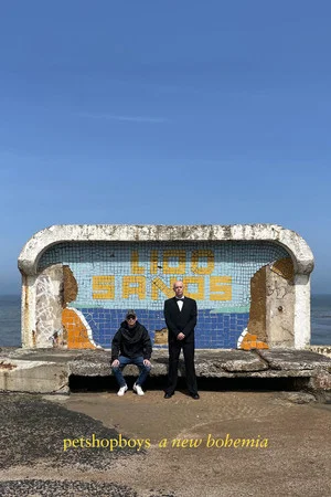 Постер: Pet Shop Boys: A New Bohemia