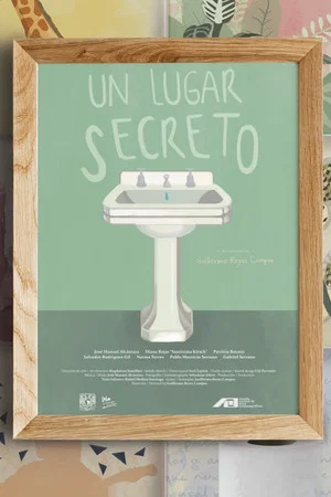 Постер: Un lugar secreto