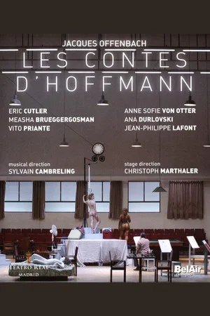 Постер: Les Contes d'Hoffmann (Teatro Real Madrid)