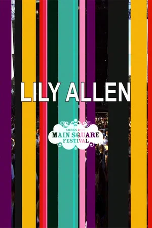 Постер: Lily Allen - Main Square Festival in Arras