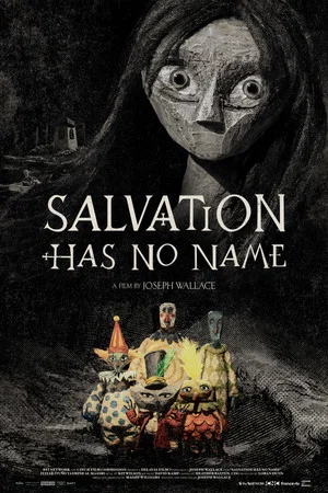 Постер: Salvation Has No Name