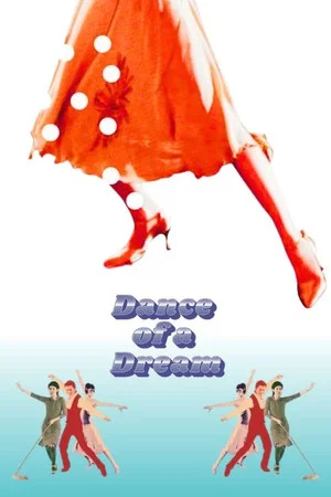 Постер: Dance of a Dream