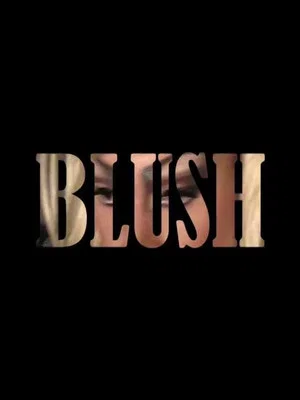 Постер: Blush