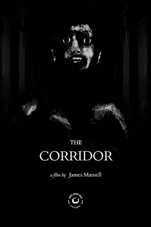 Постер: The Corridor
