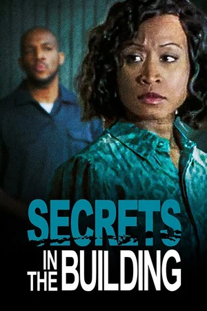 Постер: Secrets in the Building