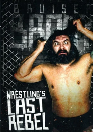 Постер: Wrestling's Last Rebel