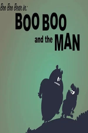 Постер: Boo Boo and the Man