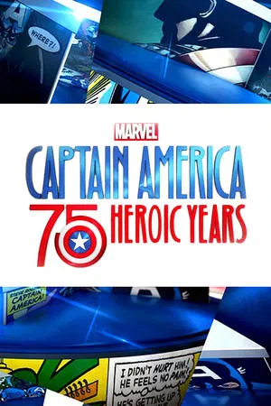 Постер: Marvel's Captain America: 75 Heroic Years