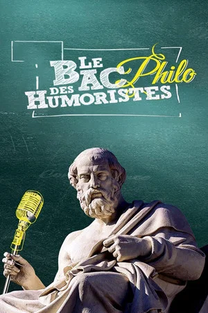 Постер: Le bac philo des humoristes