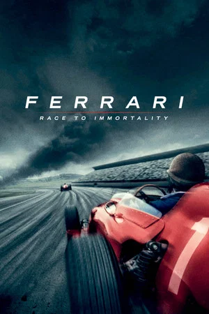 Постер: Ferrari: Race to Immortality