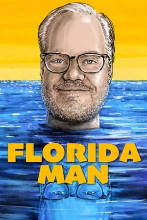 Постер: Jim Gaffigan: Florida Man