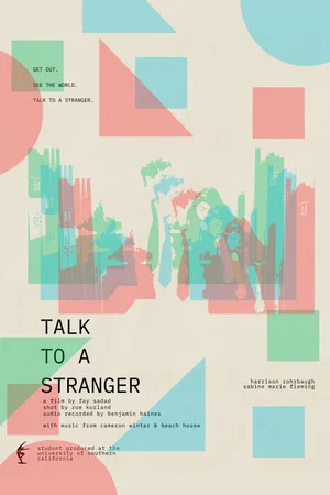 Постер: Talk To A Stranger