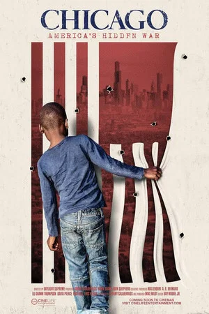 Постер: Chicago: America's Hidden War