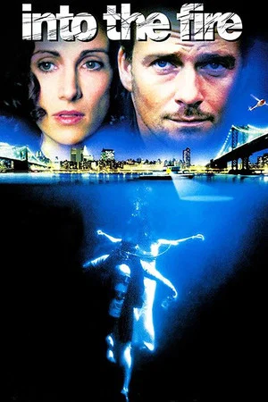 Постер: Into the Fire