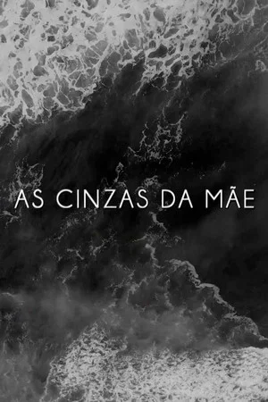 Постер: As Cinzas da Mãe