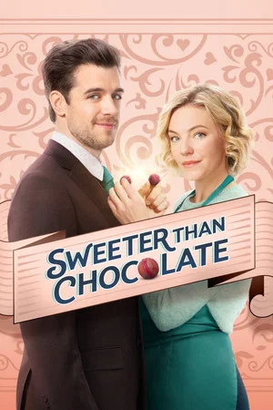 Постер: Sweeter Than Chocolate