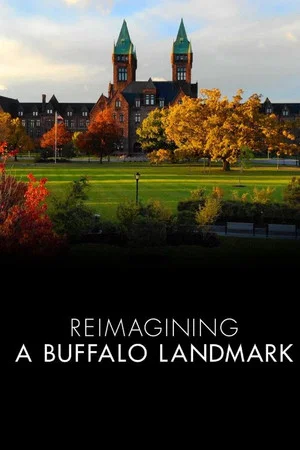 Постер: Reimagining A Buffalo Landmark