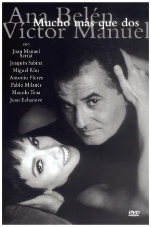 Постер: Ana Belén y Víctor Manuel: mucho más que dos