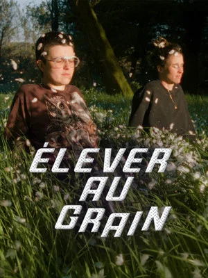 Постер: Élever au grain