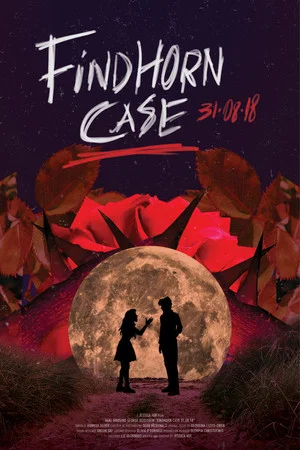 Постер: Findhorn Case 31.08.18
