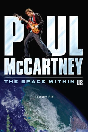 Постер: Paul McCartney: The Space Within Us