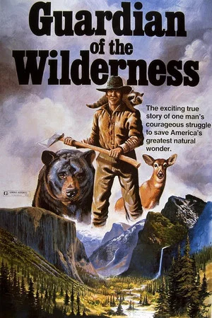Постер: Guardian of the Wilderness