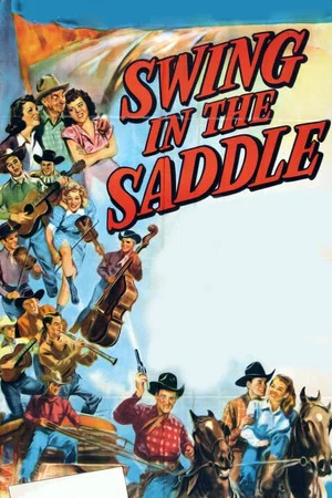 Постер: Swing in the Saddle