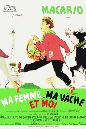 Постер: Ma femme, ma vache et moi
