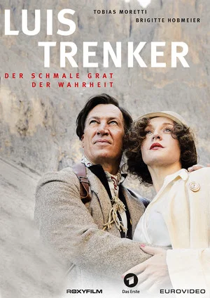 Постер: Luis Trenker - Der schmale Grat der Wahrheit