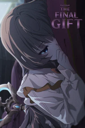 Постер: Genshin Impact: The Final Gift