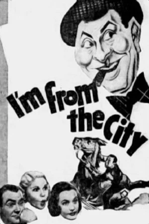 Постер: I'm from the City