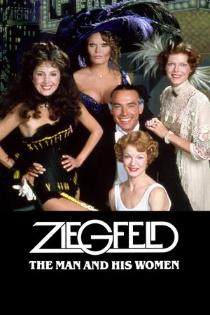 Постер: Ziegfeld: The Man and His Women