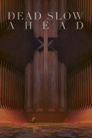 Постер: Dead Slow Ahead