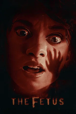 Постер: The Fetus