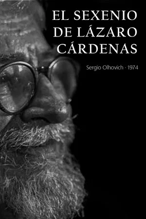 Постер: Lazaro Cardenas' Presidency