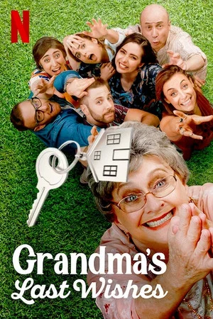 Постер: Grandma's Last Wishes