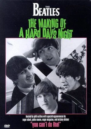 Постер: You Can't Do That! The Making of 'A Hard Day's Night'