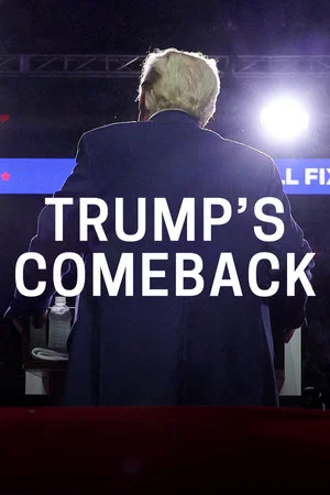 Постер: Trump's Comeback