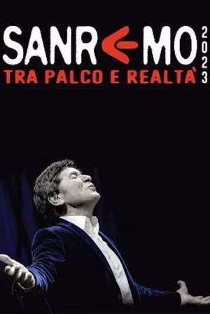 Постер: Sanremo 2023. Tra Palco e realtà
