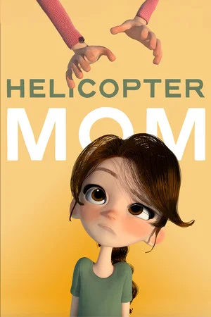 Постер: Helicopter Mom
