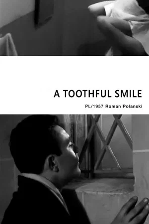 Постер: A Toothful Smile
