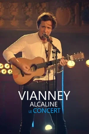 Постер: Vianney - Alcaline le Concert