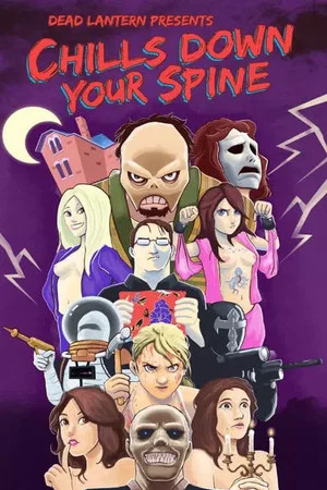 Постер: Chills Down Your Spine