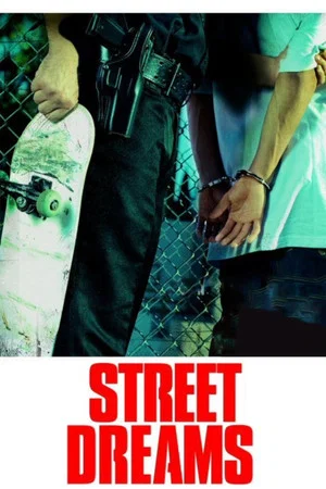Постер: Street Dreams