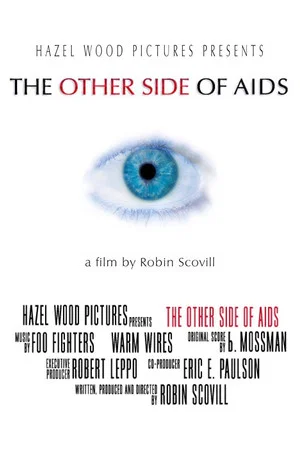 Постер: The Other Side of AIDS