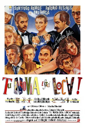 Постер: Tu novia está loca