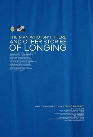 Постер: The Man Who Isn't There And Other Stories Of Longing