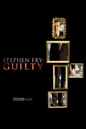 Постер: Stephen Fry: Guilty