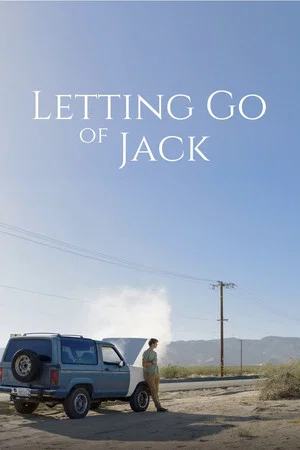 Постер: Letting Go of Jack