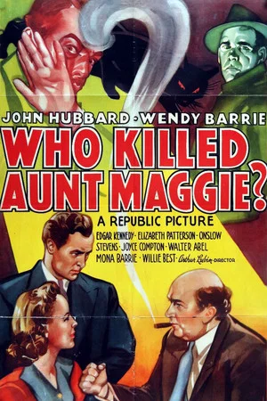 Постер: Who Killed Aunt Maggie?